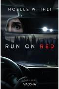 Run On Red