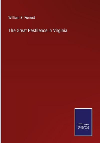 The Great Pestilence in Virginia