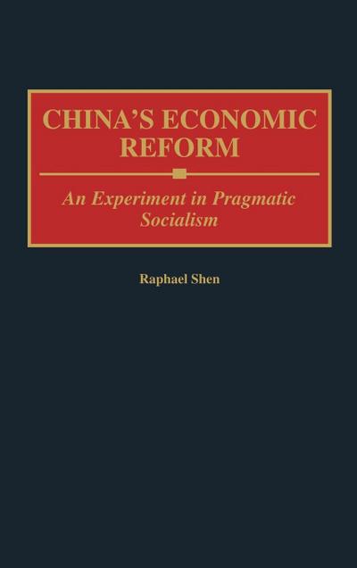 China’s Economic Reform