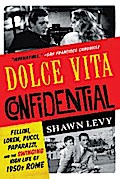 Dolce Vita Confidential