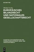 Europäisches Bilanzrecht und nationales Gesellscha