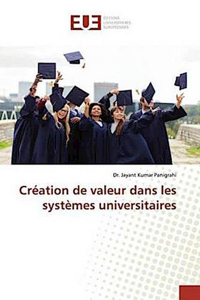 Création de valeur dans les systèmes universitaires