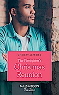 The Firefighter’s Christmas Reunion