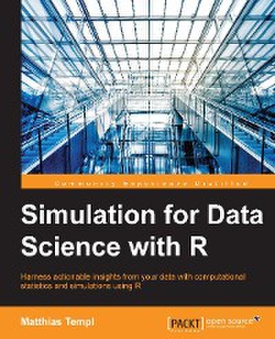 Simulation for Data Science with R