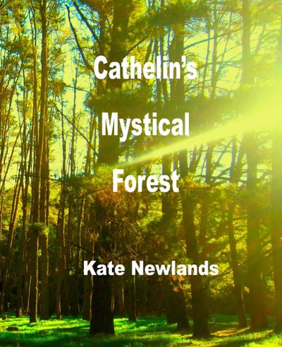 Cathelin’s Mystical Forest