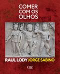 Comer com os olhos