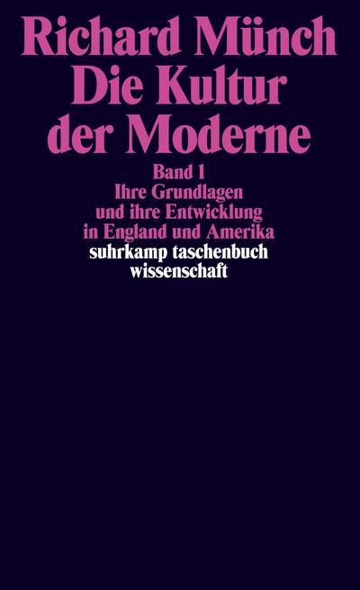 Die Kultur der Moderne, 2 Teile