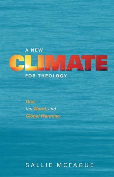 A New Climate for Theology