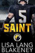 Saint: A Football Romance (The Nighthawk Series, #1)