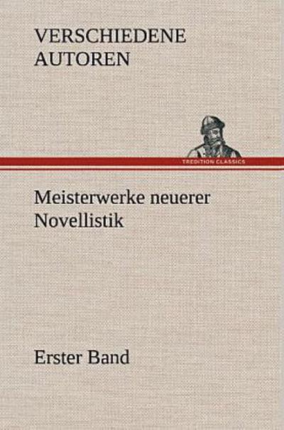 Meisterwerke neuerer Novellistik