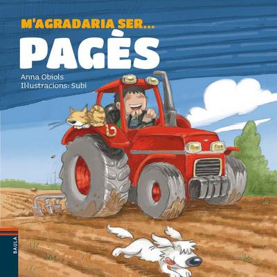 M’agradaria ser ... Pagès