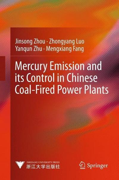 Mercury Emission and its Control in Chinese Coal-Fired Power Plants