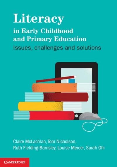 Literacy in Early Childhood and Primary Education
