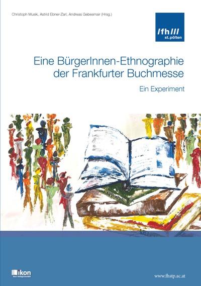 Eine BürgerInnen-Ethnographie der Frankfurter Buchmesse