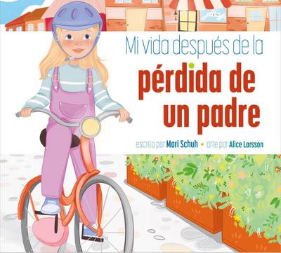 Mi Vida Después de la Pérdida de Un Padre