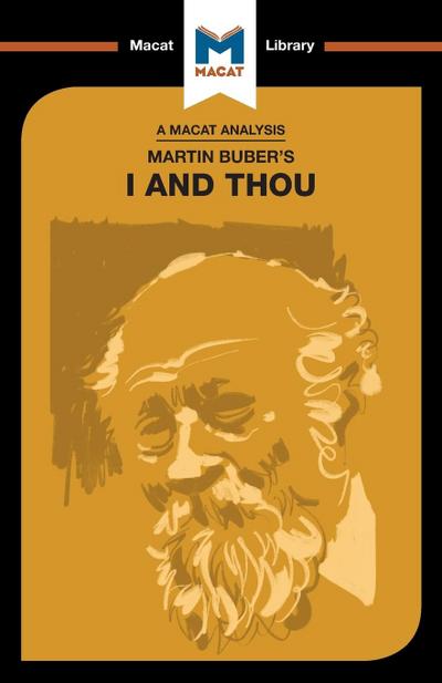 An Analysis of Martin Buber’s I and Thou