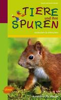 Tiere und ihre Spuren