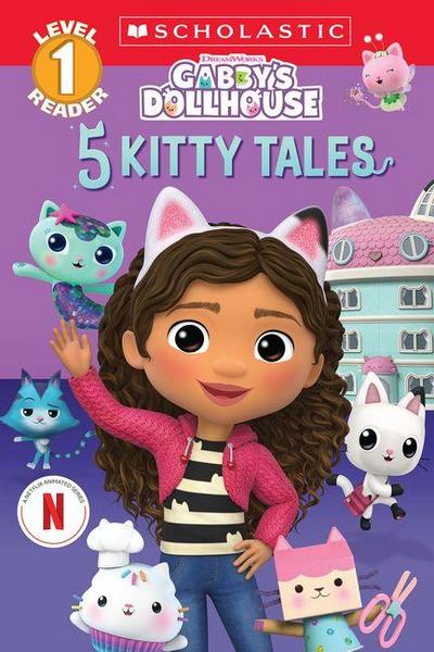 Gabby’s Dollhouse: 5 Kitty Tales (Level 1 Reader Collection)