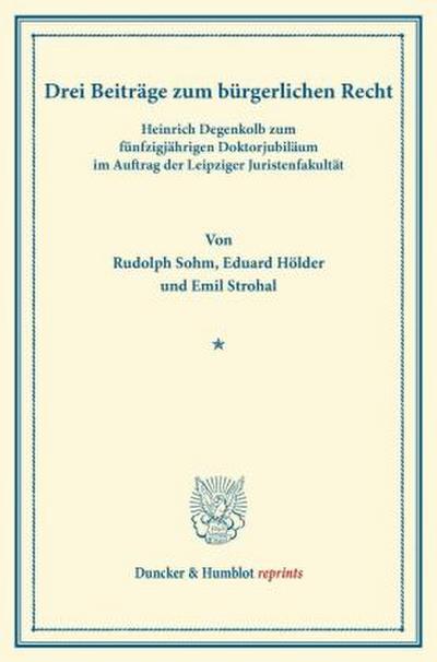 Drei Beiträge zum bürgerlichen Recht