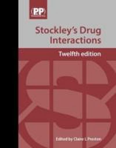 Stockley’s Drug Interactions