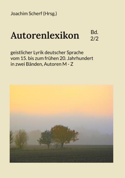 Autorenlexikon geistlicher Lyrik deutscher Sprache, Band 2