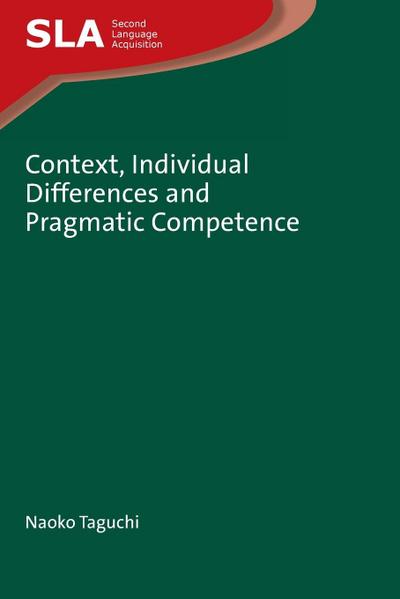 Context, Individual Differences and Pragmatic Competence
