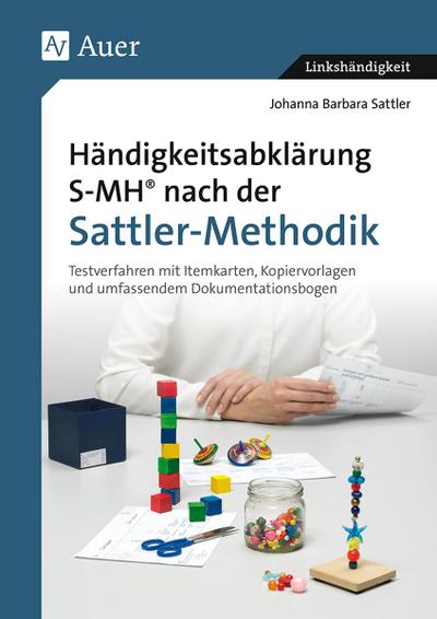 Händigkeitsabklärung S-MH nach der Sattler-Methodik