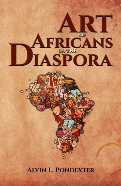 The Art of Africans in the Diaspora