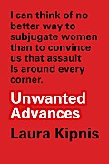 Unwanted Advances