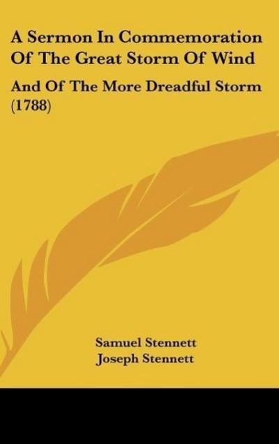 A Sermon In Commemoration Of The Great Storm Of Wind