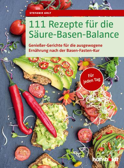 111 Rezepte für die Säure-Basen-Balance 
