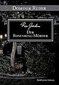 Rex Jordan - Der Rosenring-Mörder