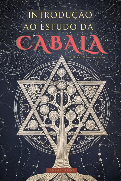 Introdução Ao Estudo Da Cabala Por William Wynn Westcott