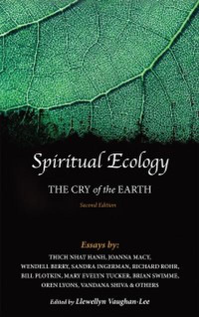 Spiritual Ecology : The Cry of the Earth