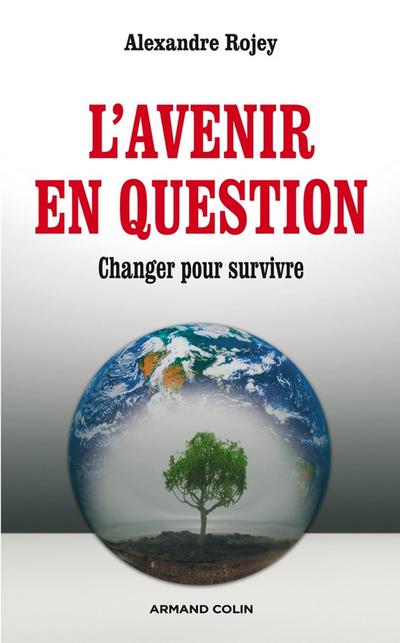 L’avenir en question