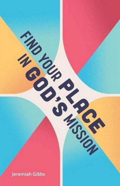 Find Your Place in God’s Mission