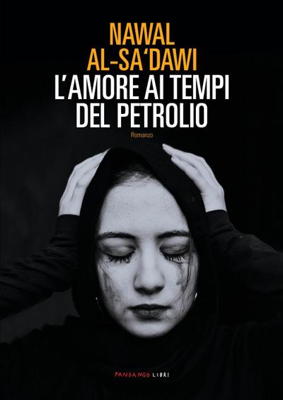 L’ amore ai tempi del petrolio