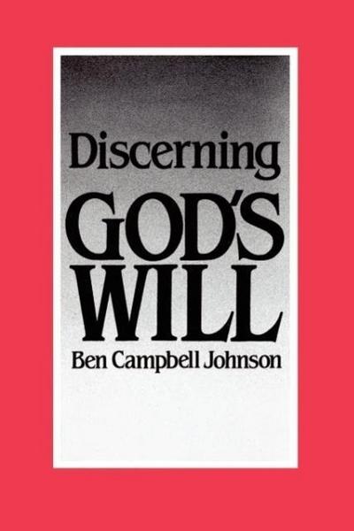 Discerning God’s Will
