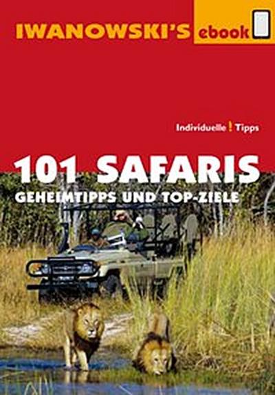 101 Safaris - Reiseführer von Iwanowski