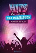 HITS & STARS - Das große Musik-Rätselbuch der 80er