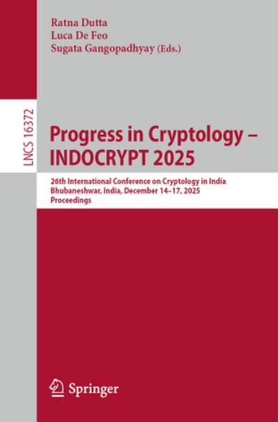 Progress in Cryptology - INDOCRYPT 2025