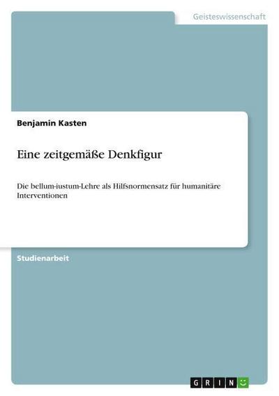 Eine zeitgemäße Denkfigur - Benjamin Kasten