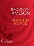 Addicted To Nick