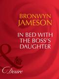 In Bed With The Boss’s Daughter