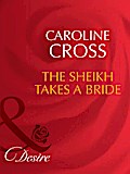 The Sheikh Takes A Bride