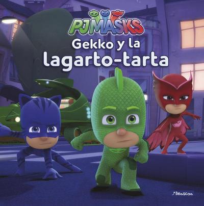 PJ Masks. Gekko y la lagarto-tarta