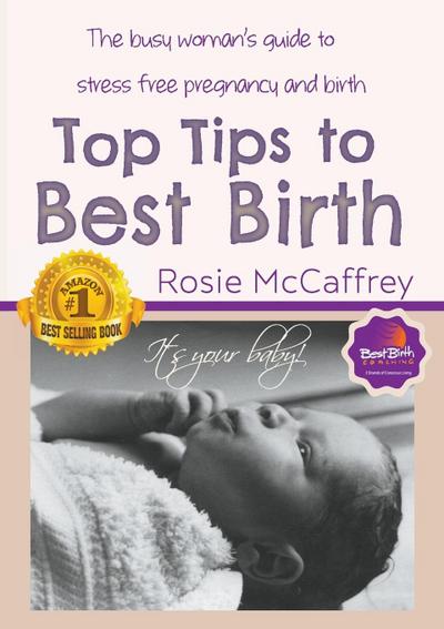 Top Tips to Best Birth
