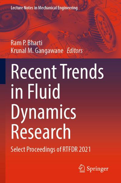 Recent Trends in Fluid Dynamics Research