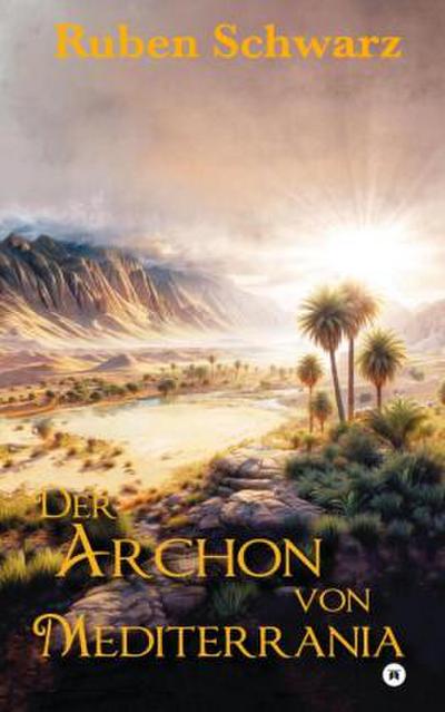 Der Archon von Mediterrania