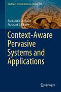 Context-Aware Pervasive Systems and Applications